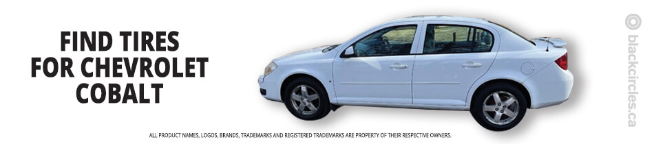 Find the best tires for your Chevrolet Cobalt