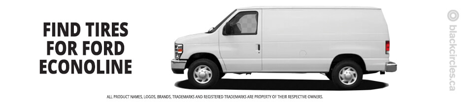 Find the best tires for your Ford Econoline