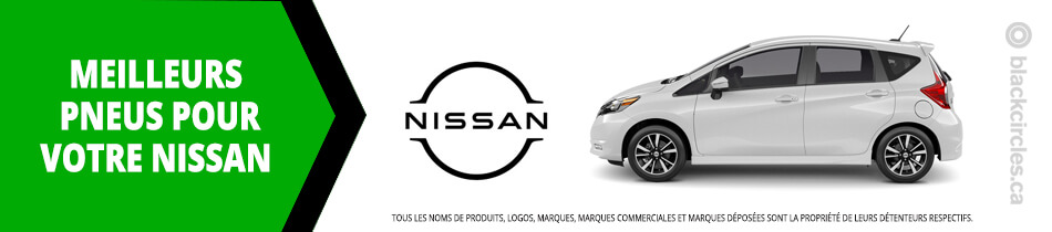 Trouver les meilleurs pneus pour votre Nissan