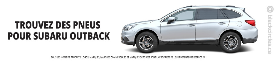 Trouver les meilleurs pneus pour votre Subaru Outback