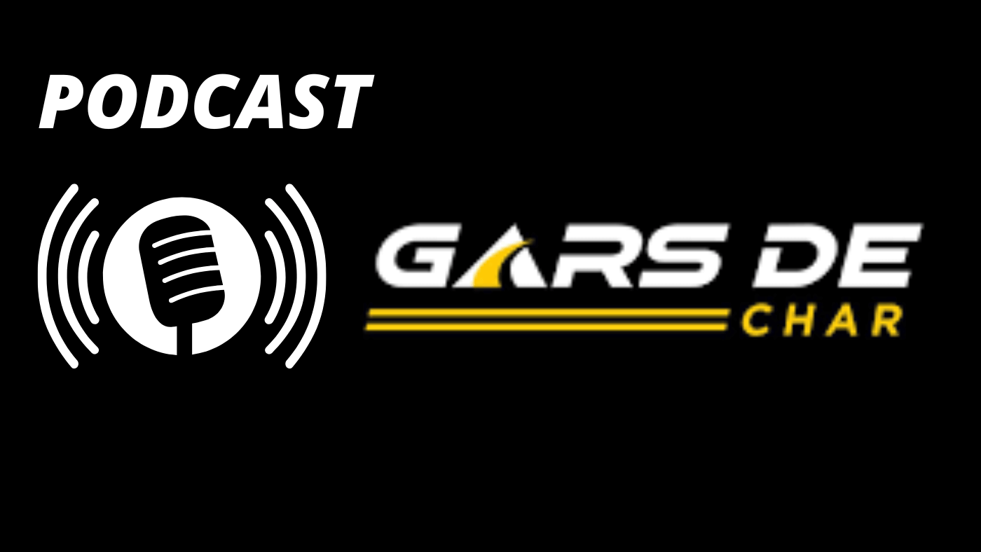 Podcast Gars de char
