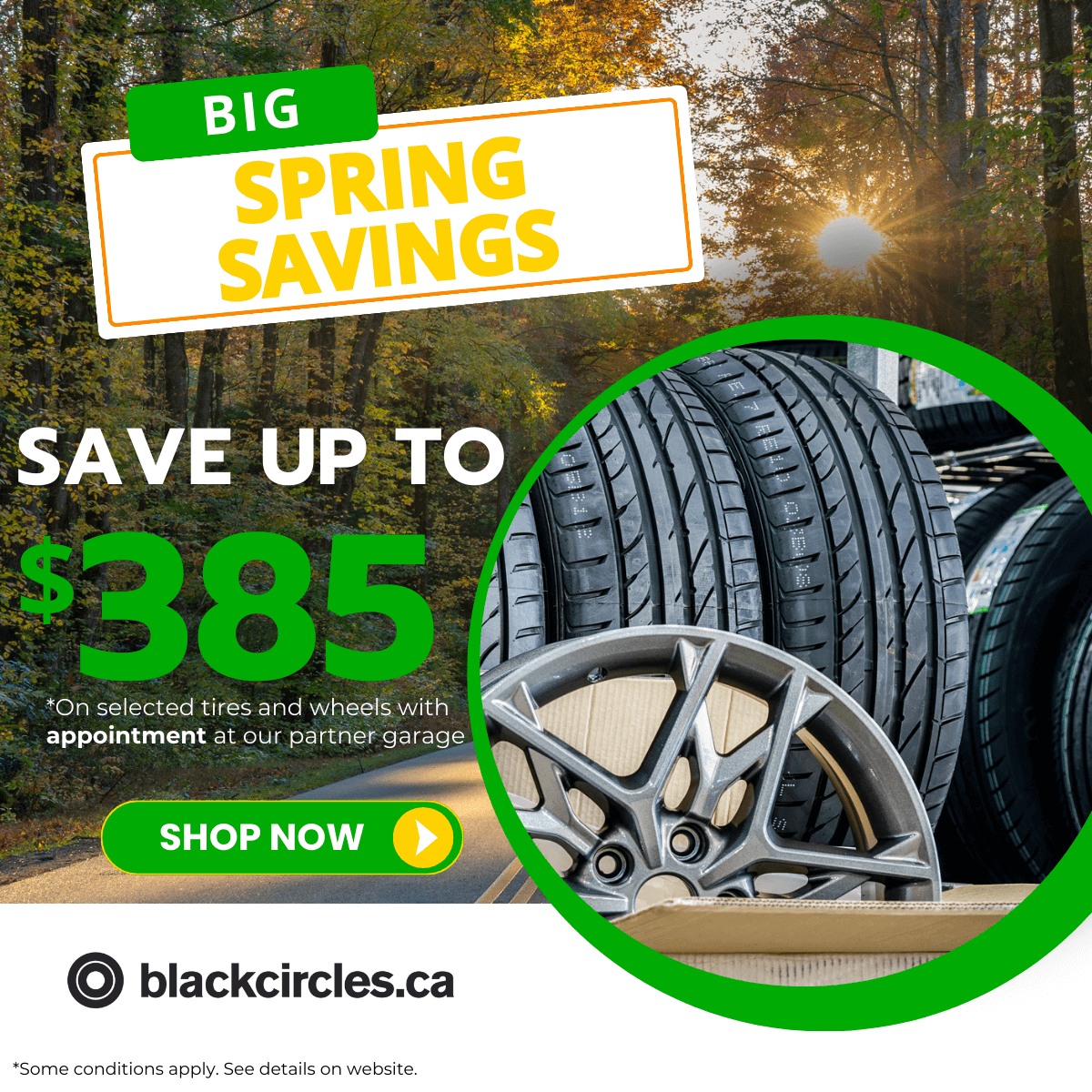 Save up to $385 on tires and wheels at blackcircles.ca