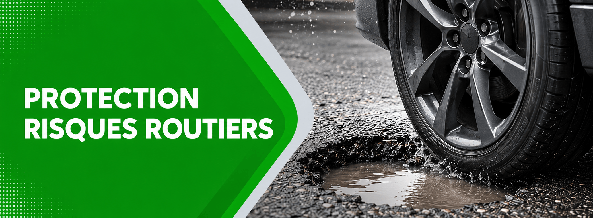 Protection risques routiers