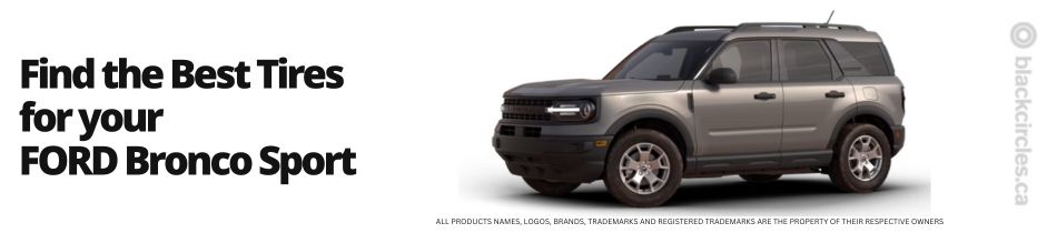 Find the best tires for your Ford Bronco Sport 